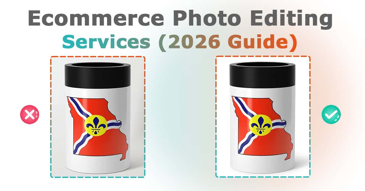 Ecommerce Product Photo Editing Services